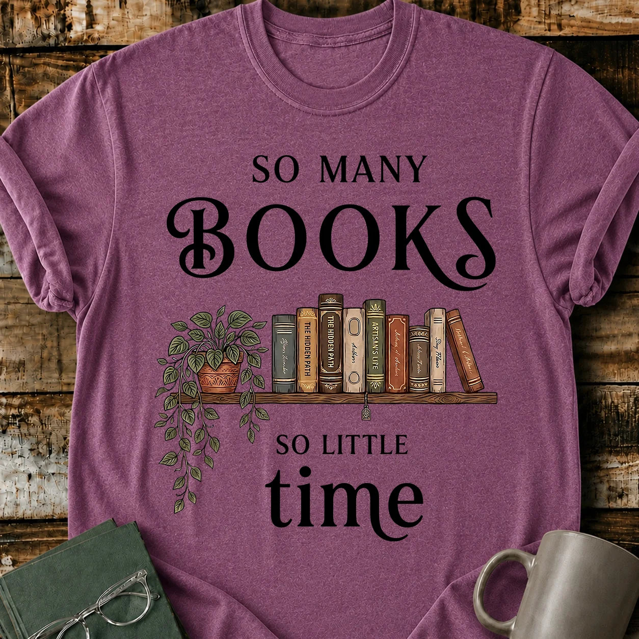 Many Book Little Time T-Shirt