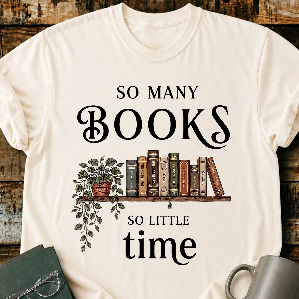 Many Book Little Time T-Shirt