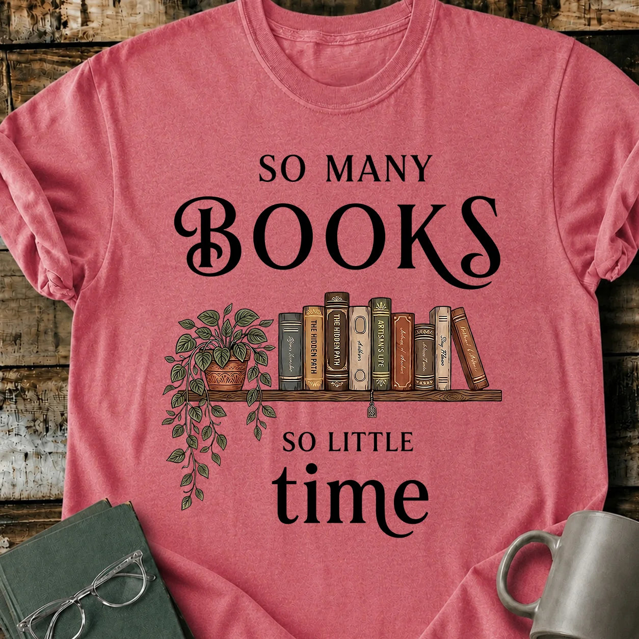 Many Book Little Time T-Shirt