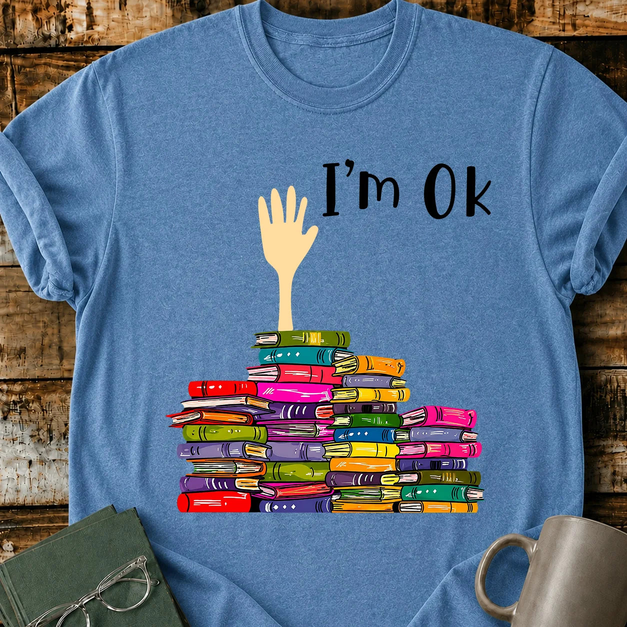 I'm Ok T-Shirt