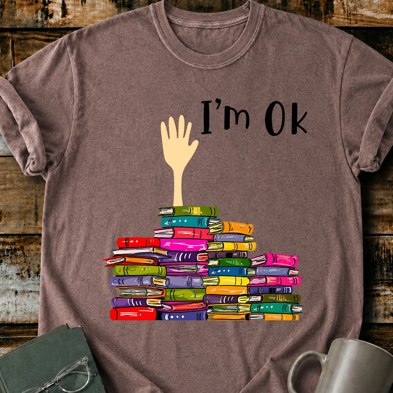 I'm Ok T-Shirt