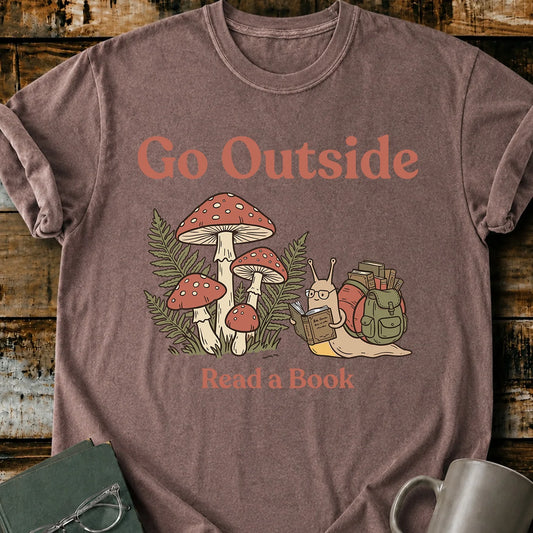 Go Outside Read A Book T-Shirt