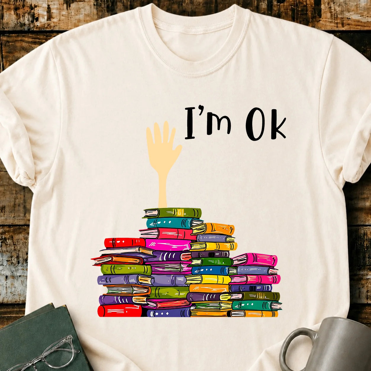 I'm Ok T-Shirt