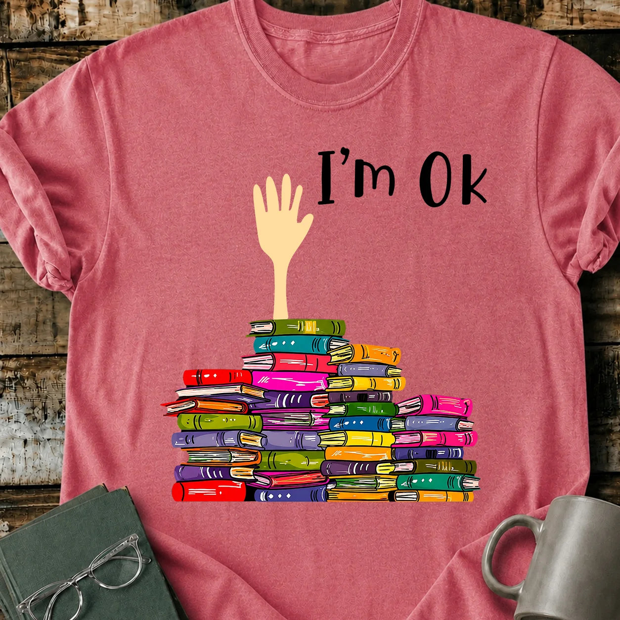 I'm Ok T-Shirt