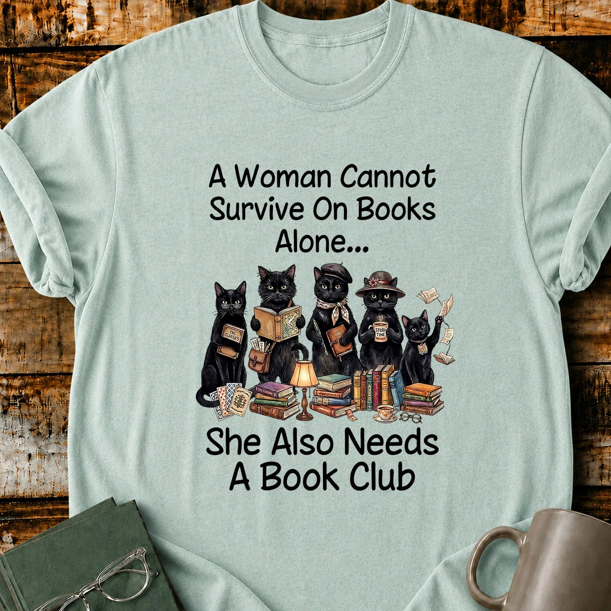 Cannot Survice On Books T-Shirt