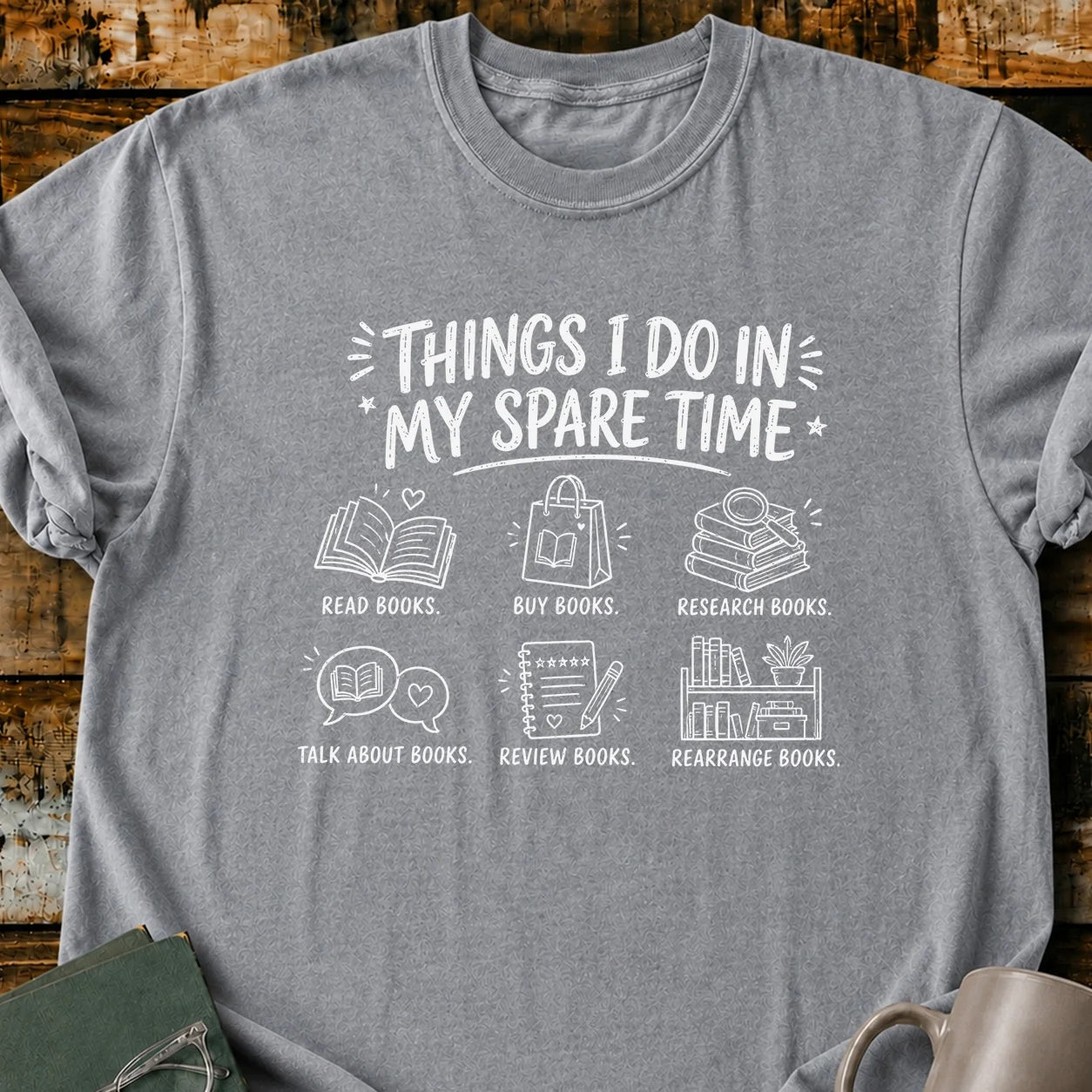 My Spare Time T-Shirt