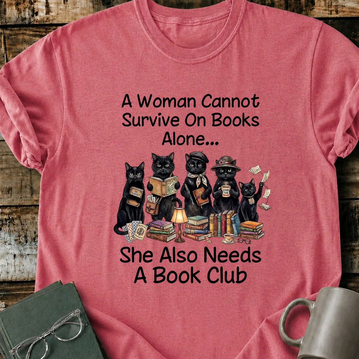 Cannot Survice On Books T-Shirt
