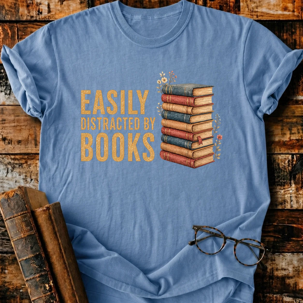 Easily Distracted By T-Shirt