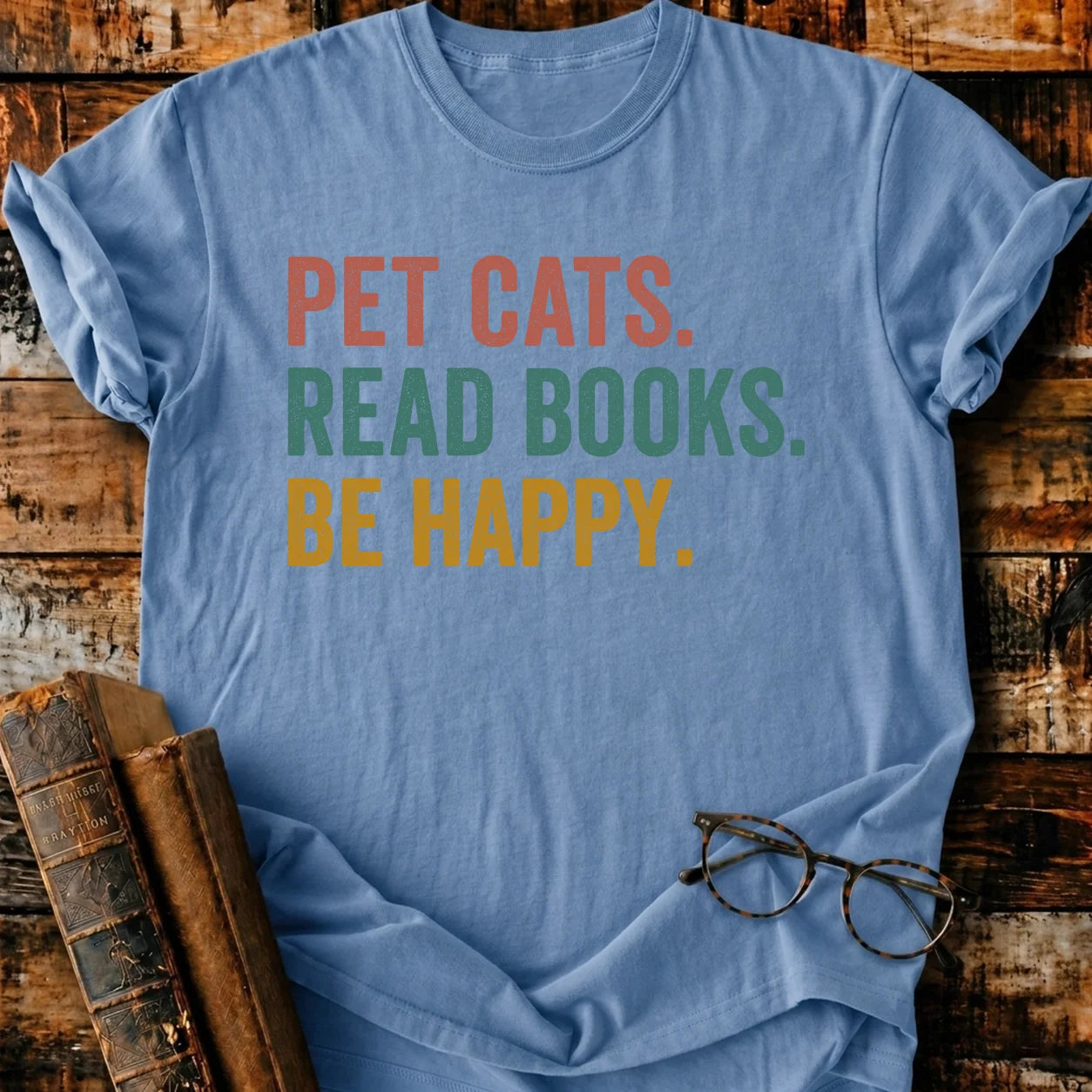 Be Happy T-Shirt