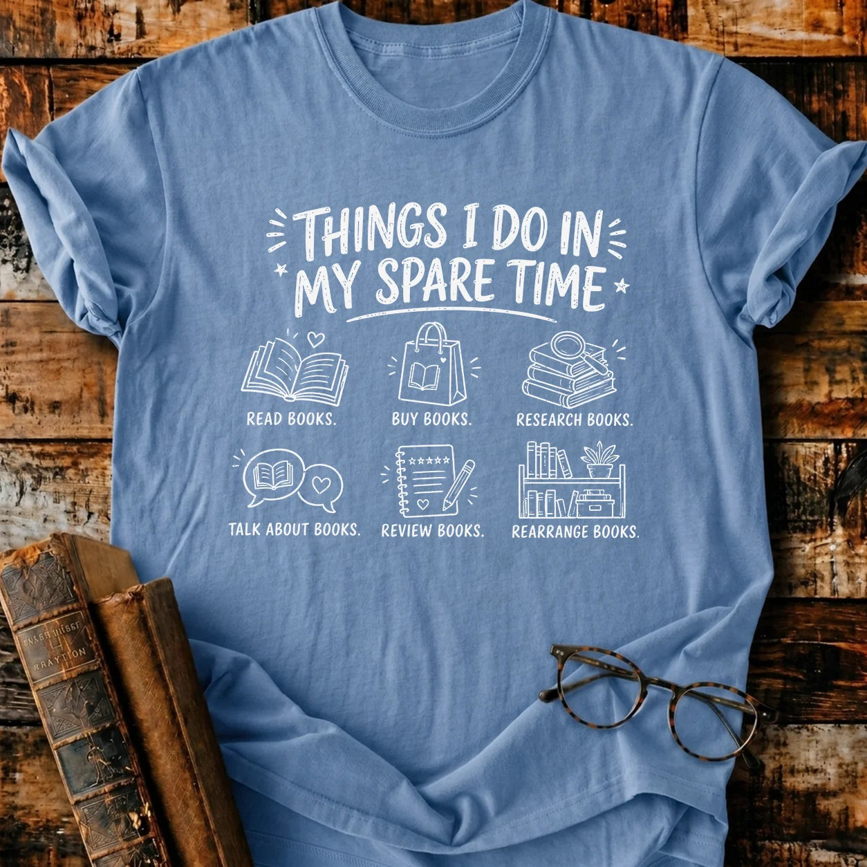 My Spare Time T-Shirt