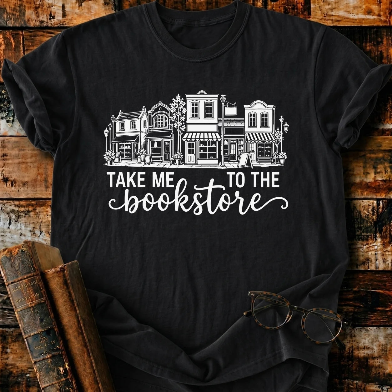 To Bookstores T-Shirt