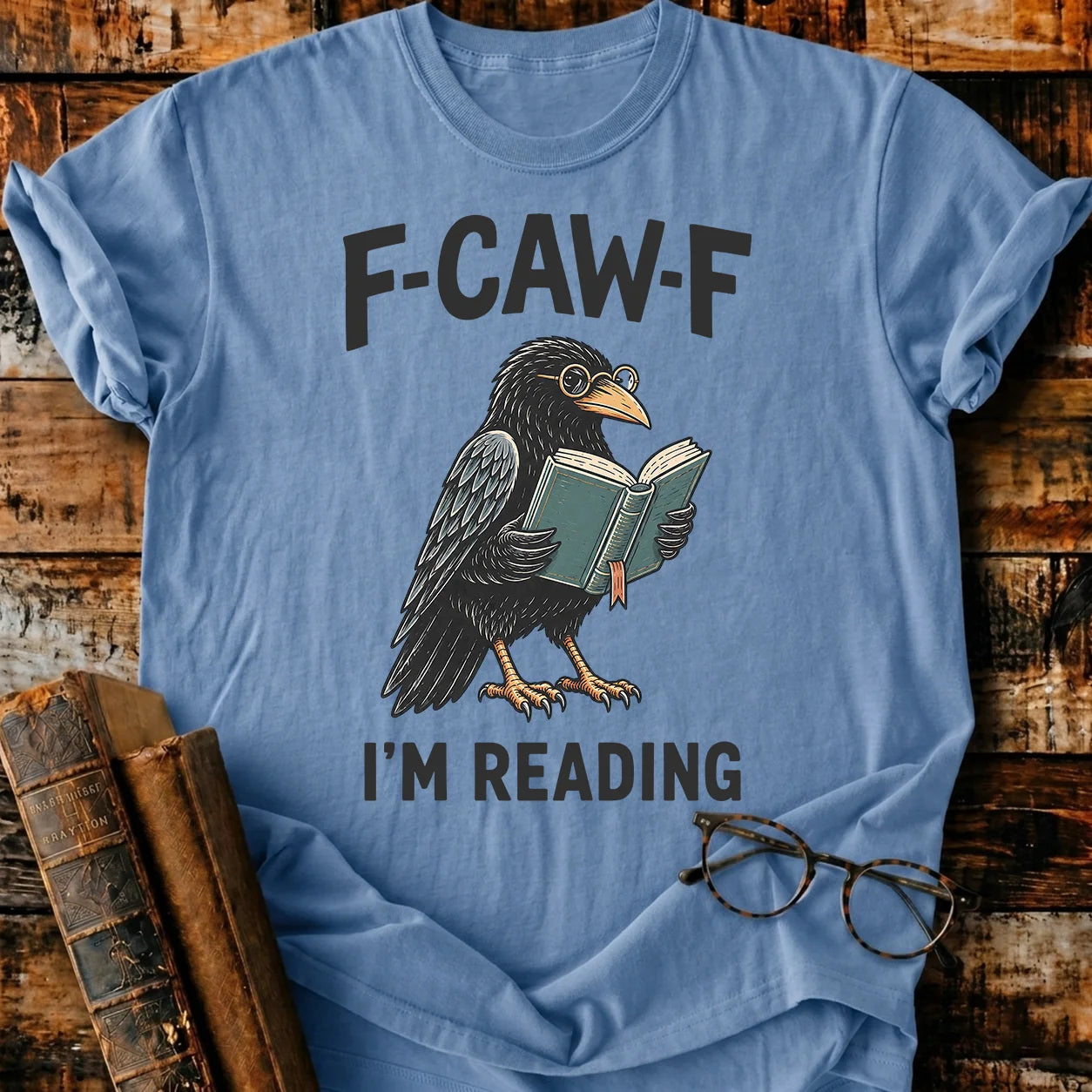 F-Caw-F T-Shirt