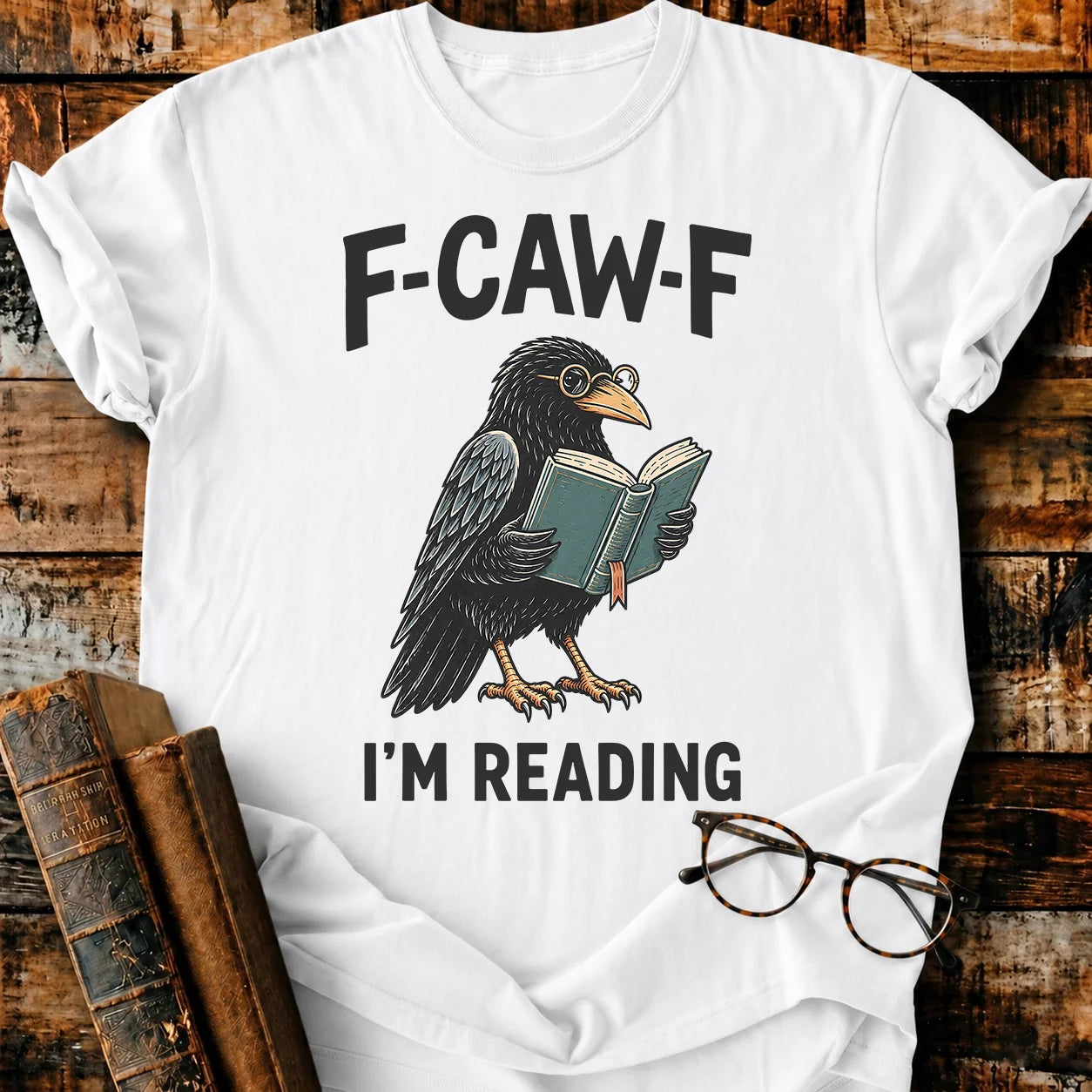 F-Caw-F T-Shirt