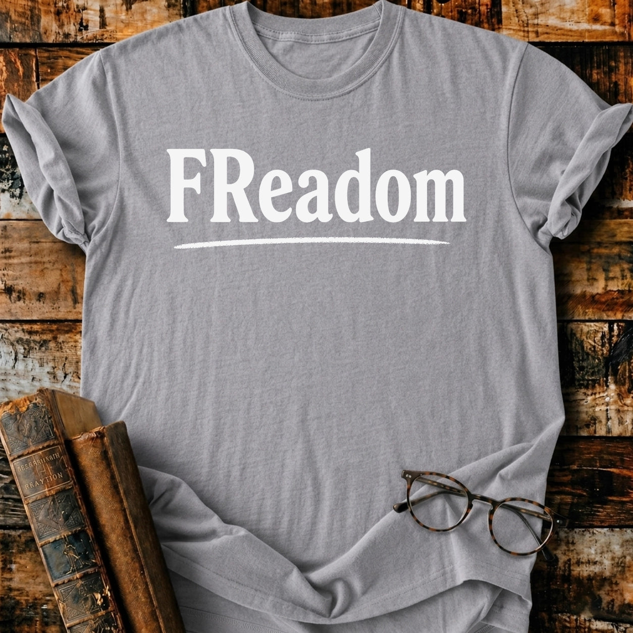 Freadom T-Shirt