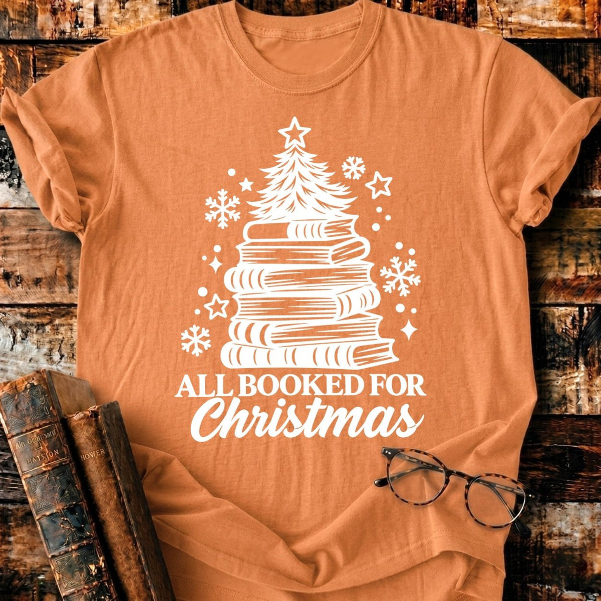 All Booked For Christmas T-Shirt - BookMuseClub