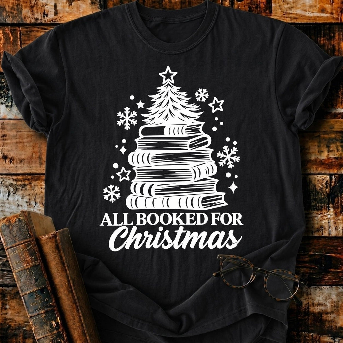 All Booked For Christmas T-Shirt - BookMuseClub