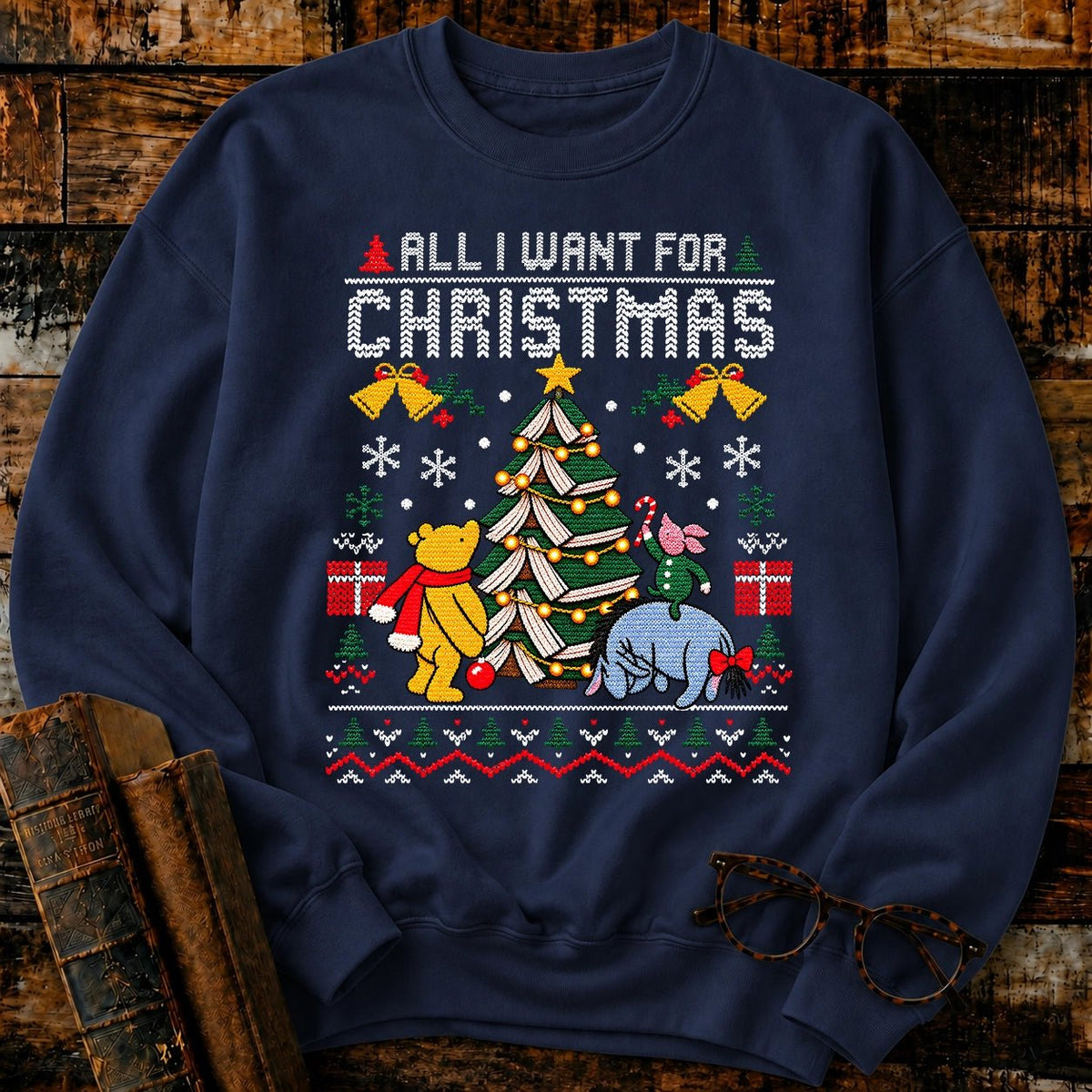 All I Want For Christmas Classic Pooh 1926 Sweatshirt - BookMuseClub