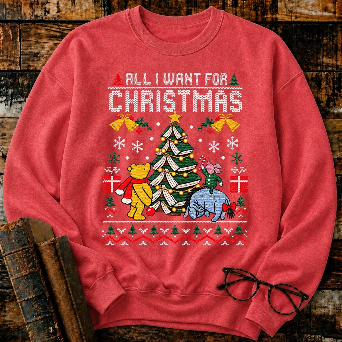 All I Want For Christmas Classic Pooh 1926 Sweatshirt - BookMuseClub