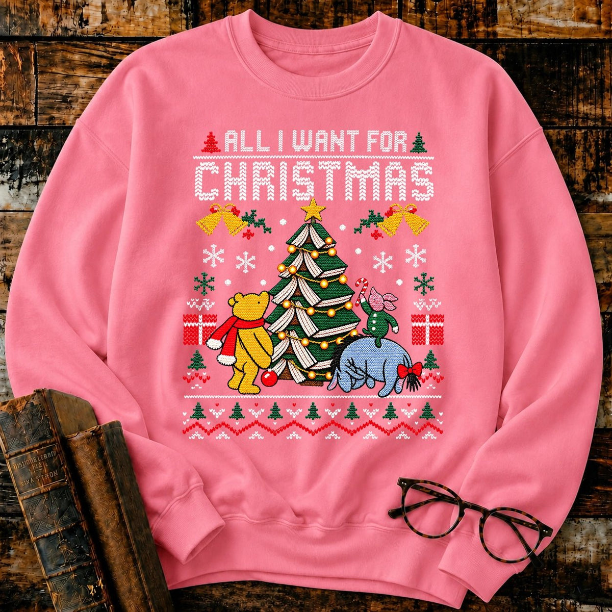 All I Want For Christmas Classic Pooh 1926 Sweatshirt - BookMuseClub