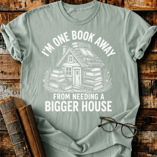 Bigger House T-Shirt - BookMuseClub