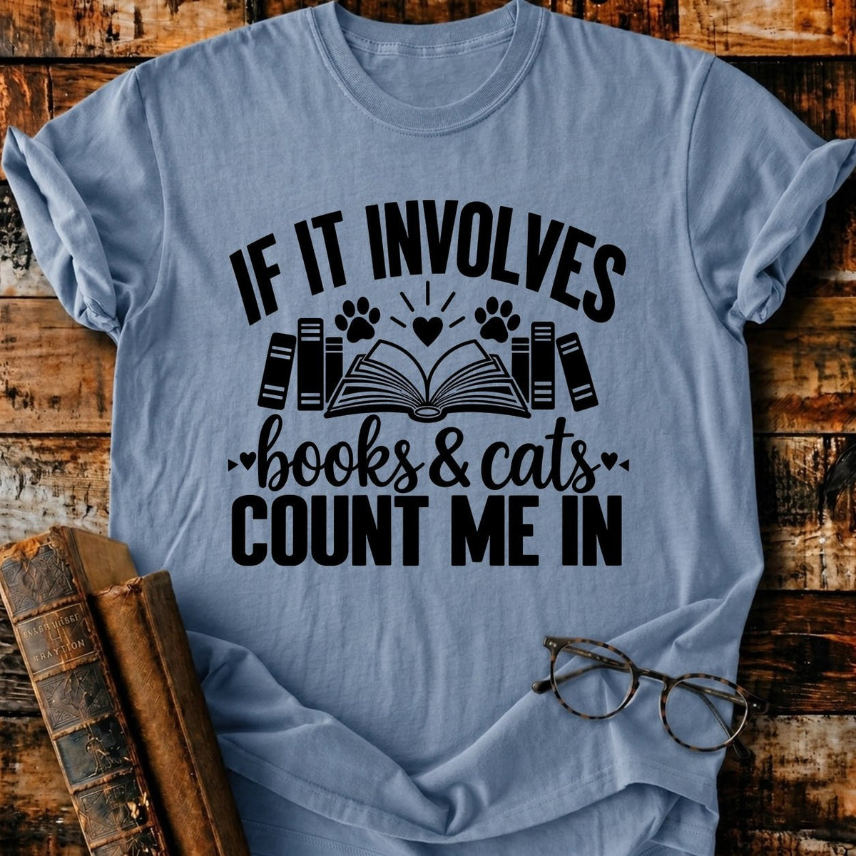 Involves Books And Cats T-Shirt - BookMuseClub