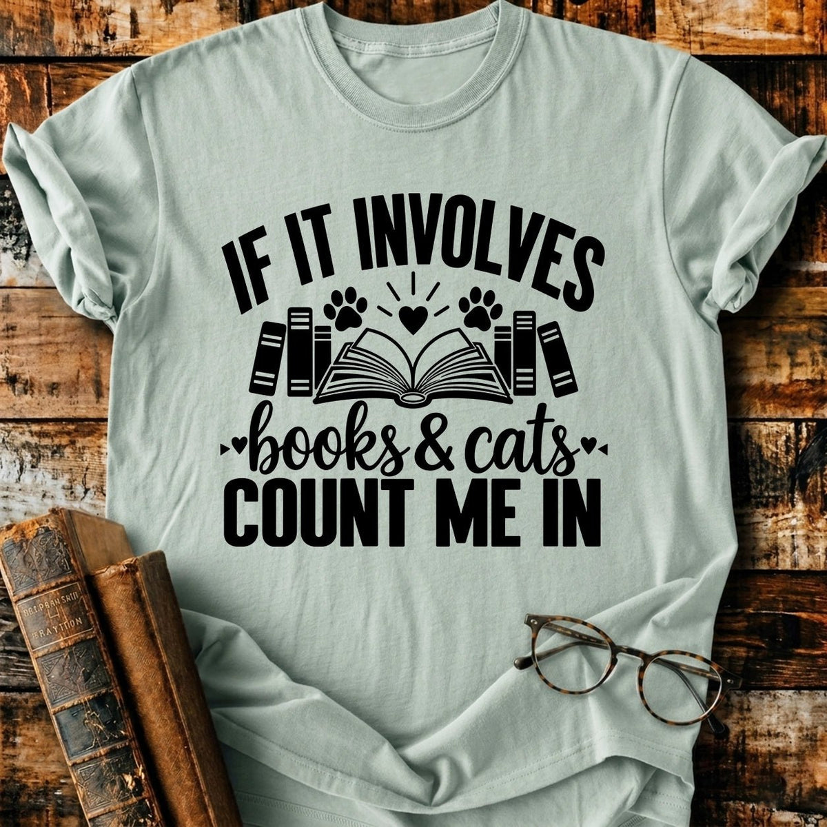 Involves Books And Cats T-Shirt - BookMuseClub