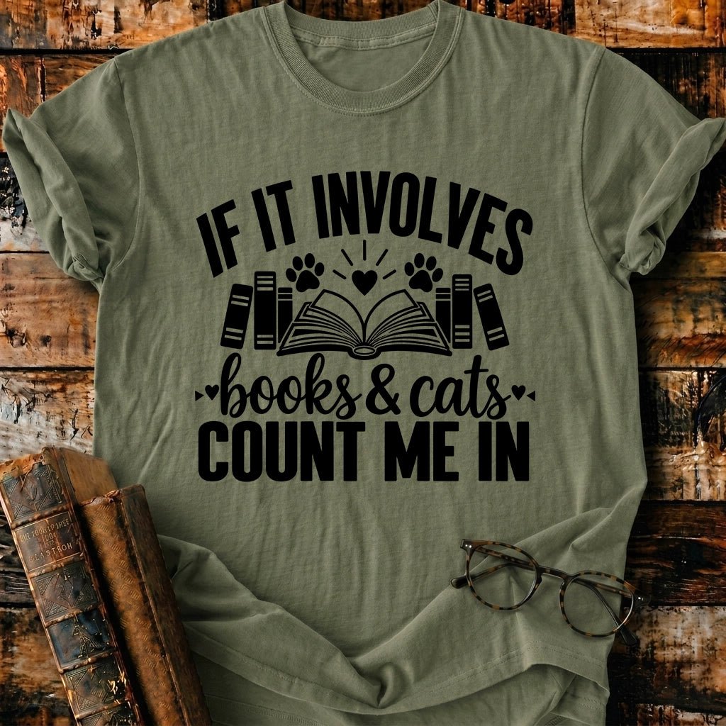 Involves Books And Cats T-Shirt - BookMuseClub
