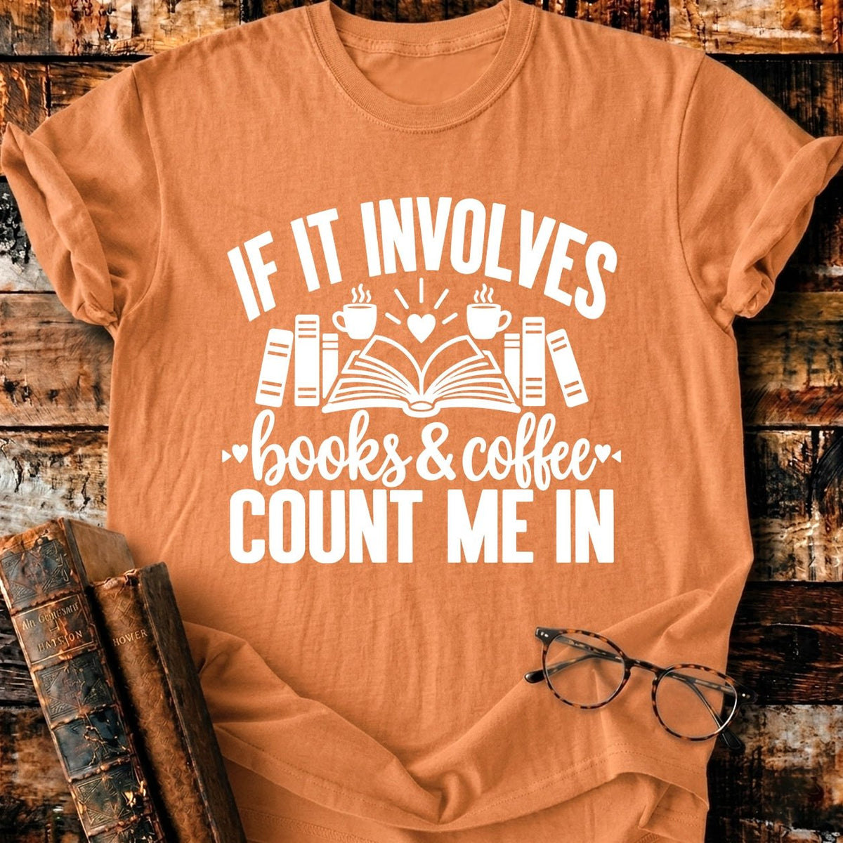 Involves Books And Coffee T-Shirt - BookMuseClub