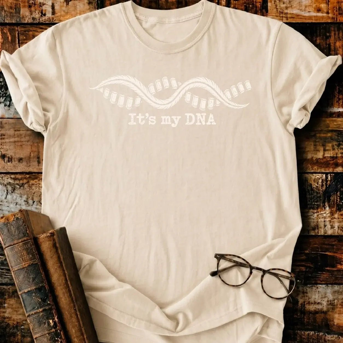 It's My DNA T-Shirt - BookMuseClub