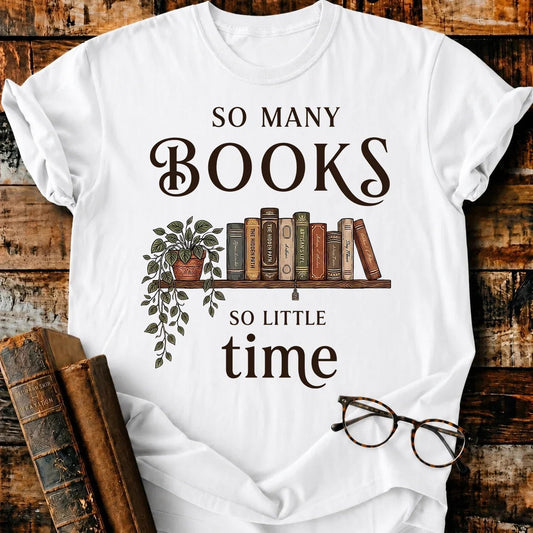 Many Book Little Time T-Shirt - BookMuseClub
