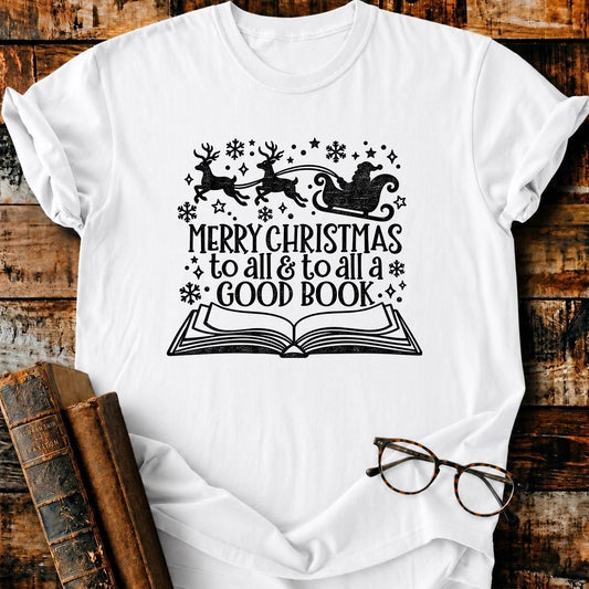 Merry Christmas To All A Good Book T-Shirt - BookMuseClub
