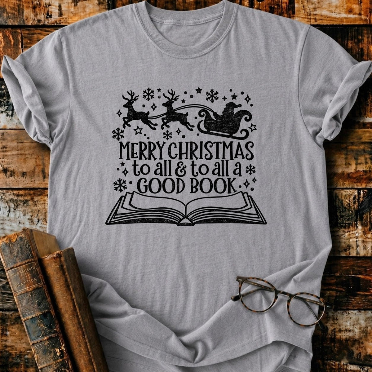 Merry Christmas To All A Good Book T-Shirt - BookMuseClub