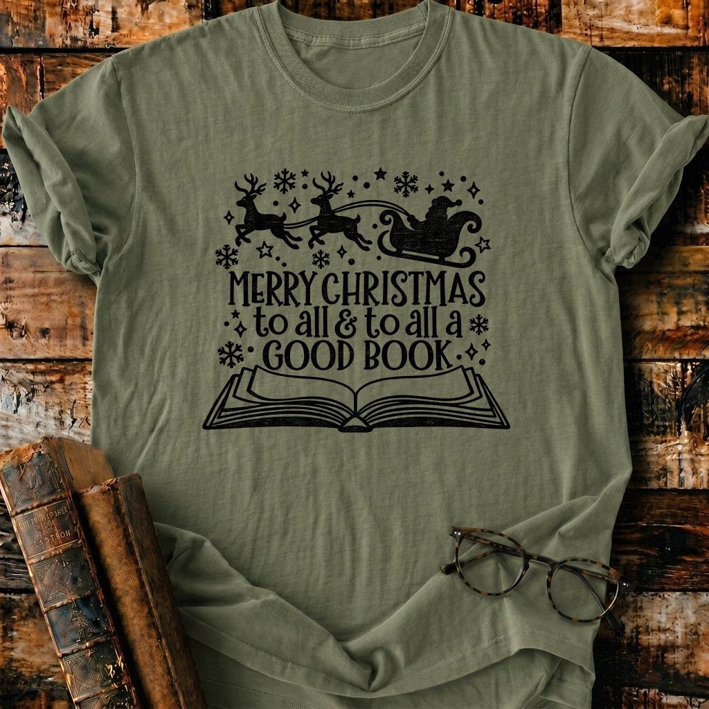 Merry Christmas To All A Good Book T-Shirt - BookMuseClub