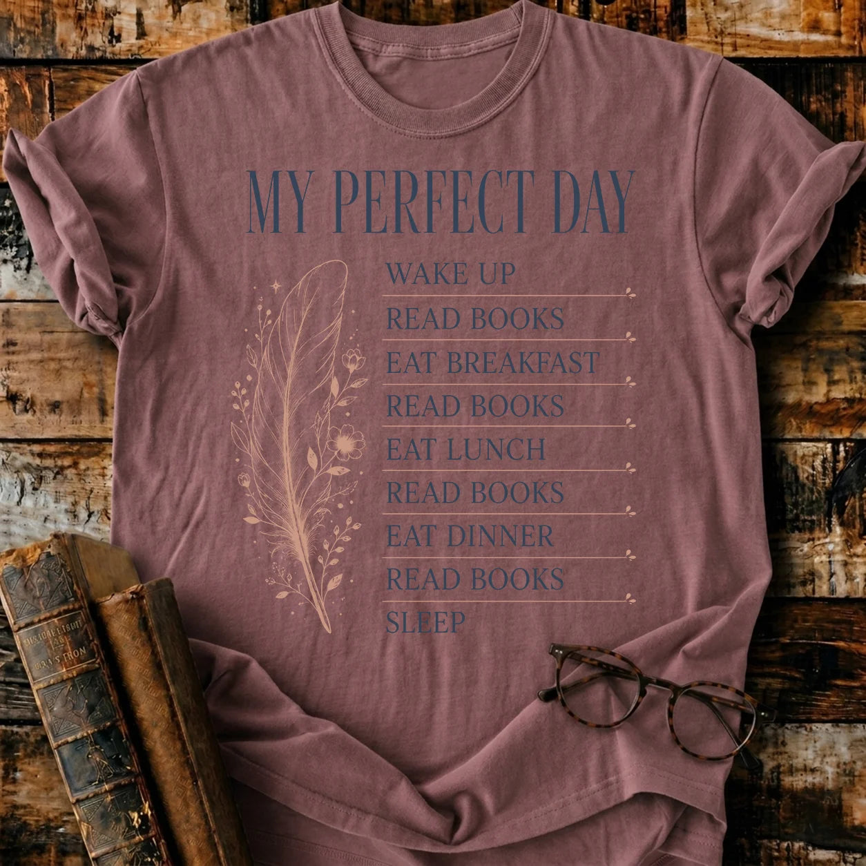 My Perfect Day T-Shirt