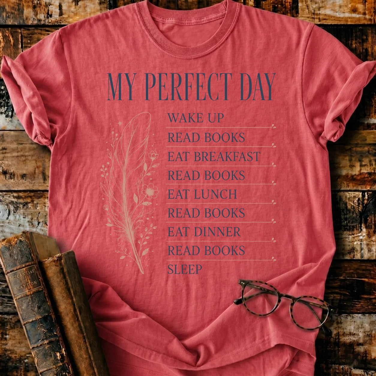 My Perfect Day T-Shirt