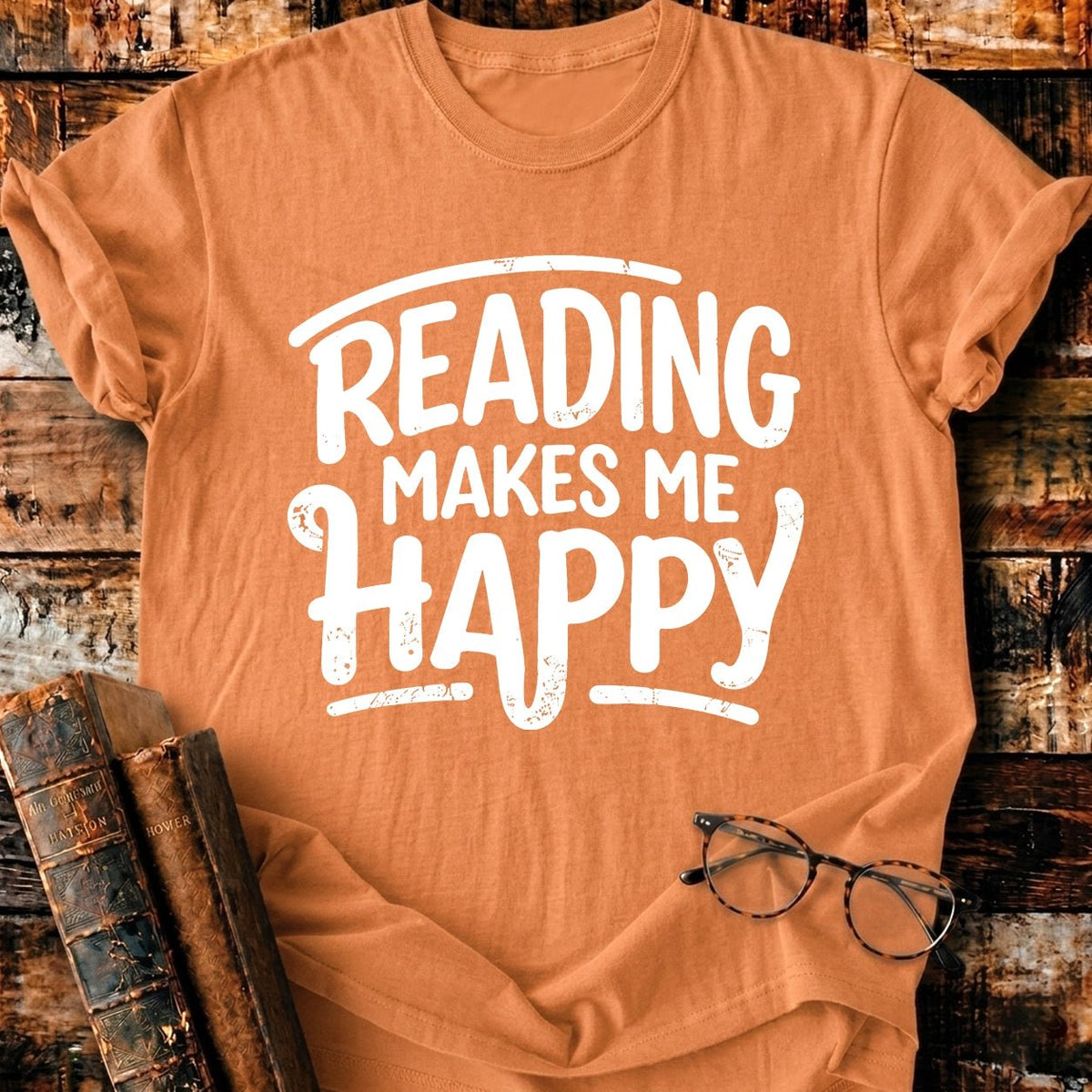 Reading Make Me Happy T-Shirt - BookMuseClub