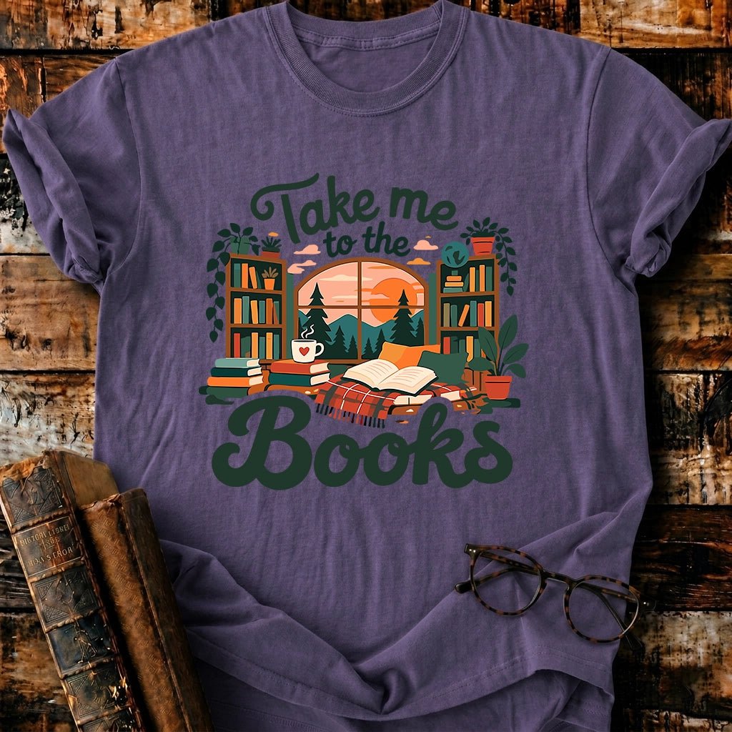 Take Me To The Books T-Shirt - BookMuseClub