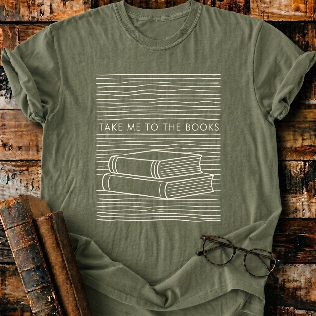 Take Me To The Books T-Shirt - BookMuseClub