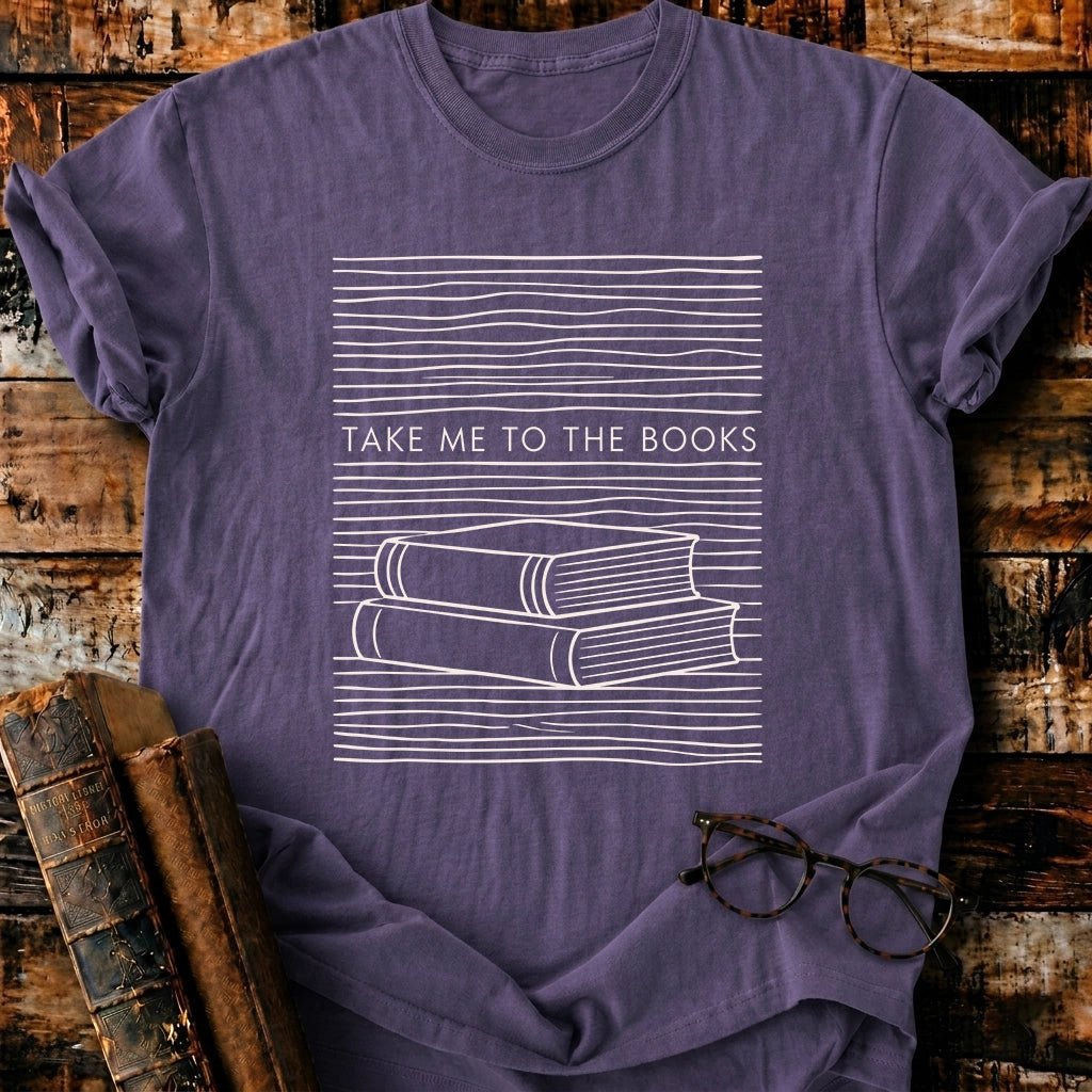 Take Me To The Books T-Shirt - BookMuseClub