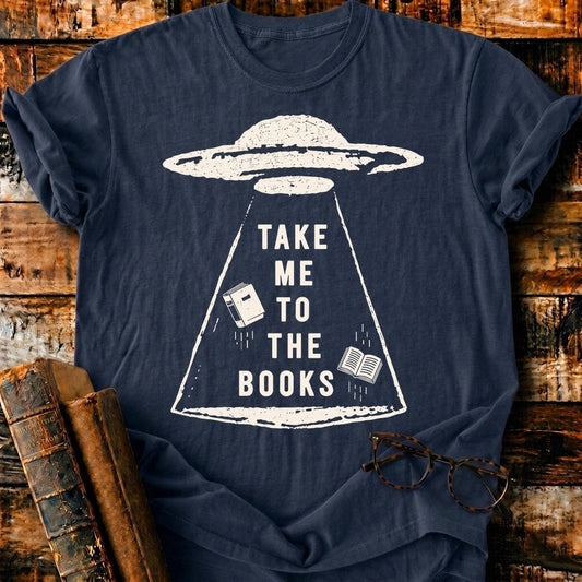 Take Me To The Books T-Shirt - BookMuseClub