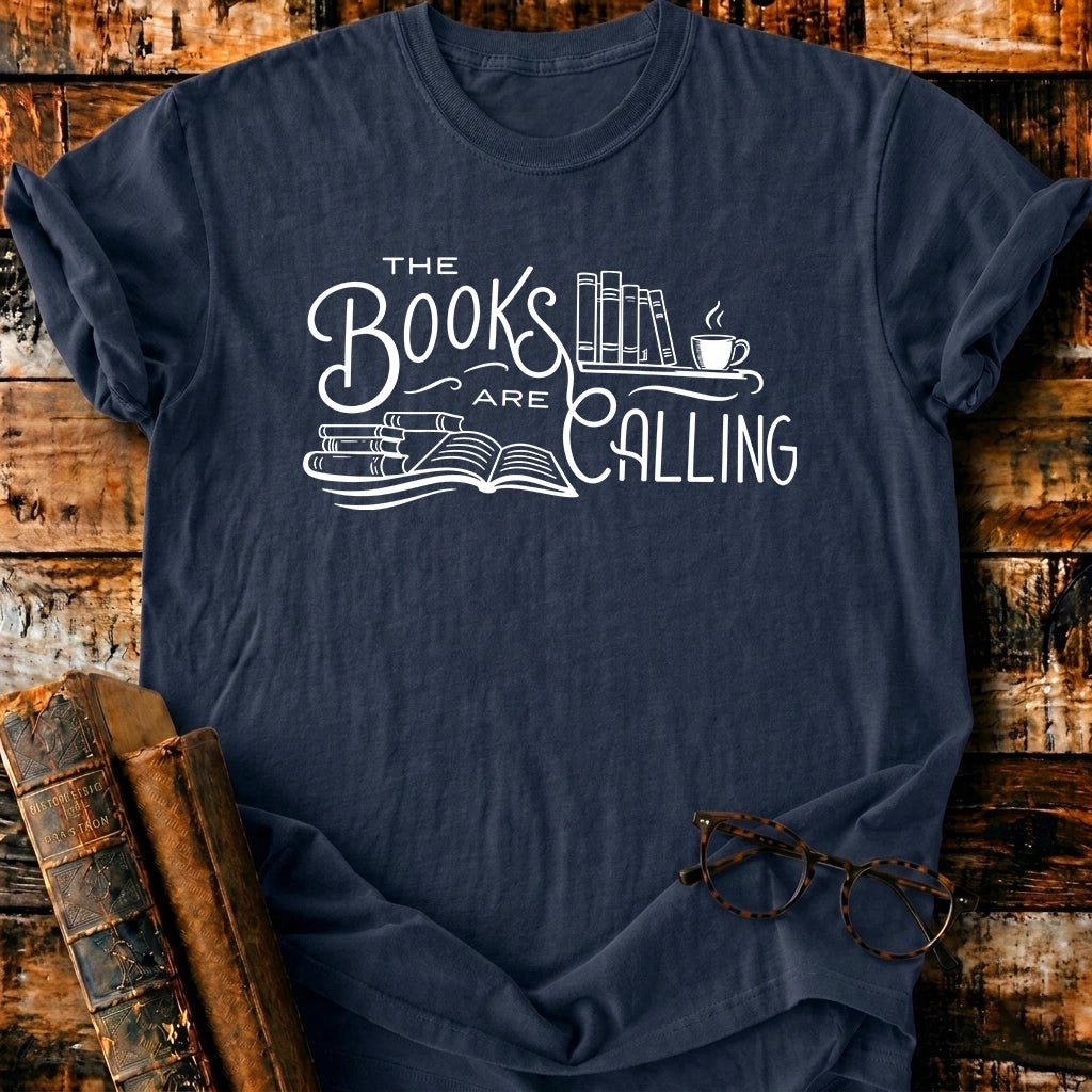 The Books Are Calling T-Shirt - BookMuseClub